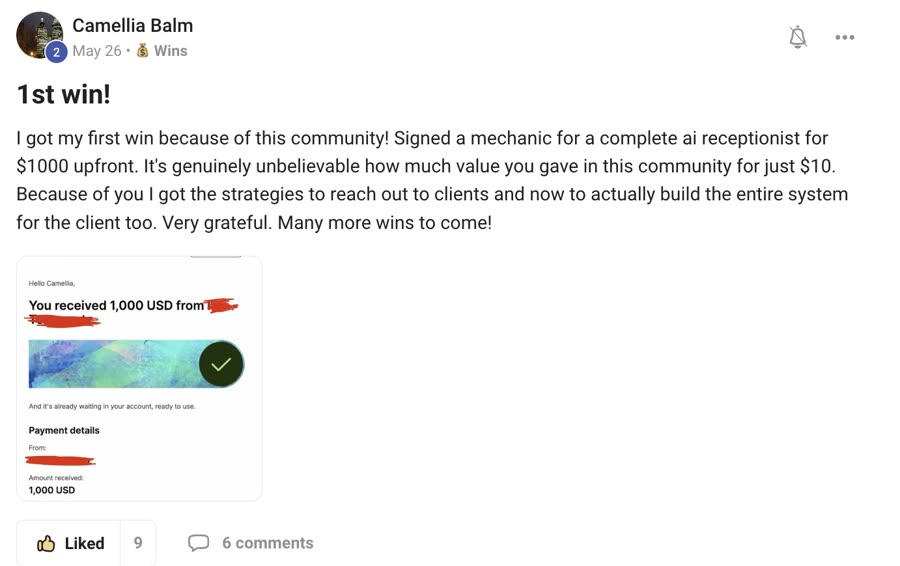 Camellia's community post: she got her first win because of the community, signing a mechanic for a complete AI receptionist for 1,000 dollars upfront, and learned how to reach out to clients and build the whole system.